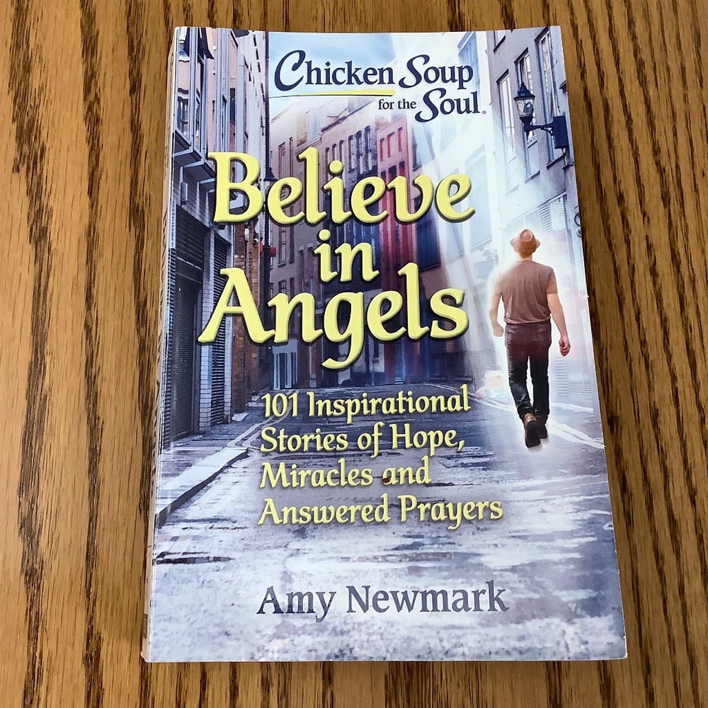 Chicken Soup, Believe in Angels